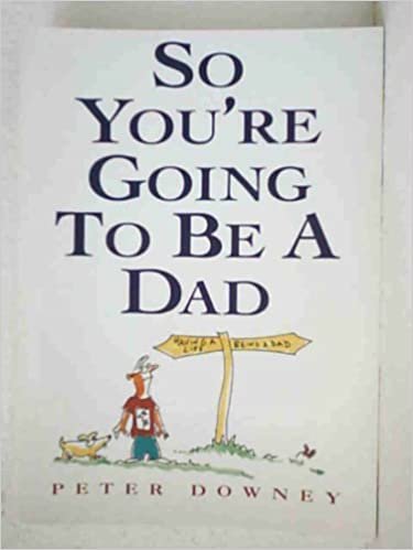So You're Going to be a Dad indir