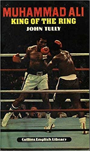 Muhammad Ali: King of the Ring (Collins English library readers)