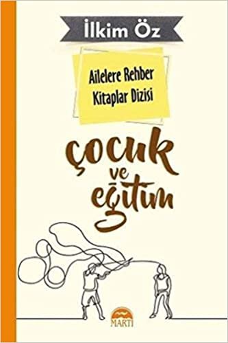 Ailelere Rehber Kitaplar Dizisi Çocuk Ve Eğitim 6