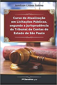 Curso de Atualização em Licitações Públicas, segundo o Tribunal de Contas do Estado de São Paulo indir