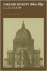 English Society, 1660-1832: Religion, Ideology and Politics During the Ancien Regime