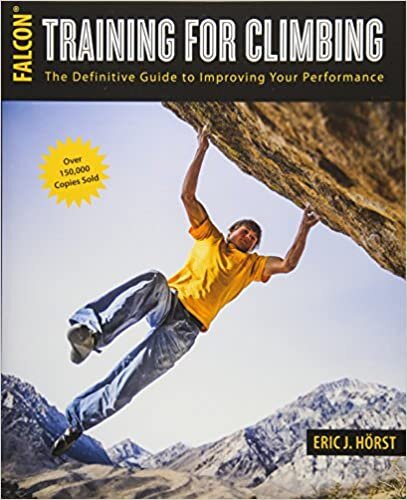 Training for Climbing: The Definitive Guide to Improving Your Performance (How to Climb) indir
