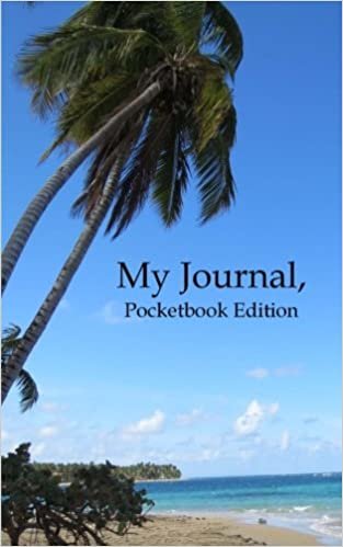 My Journal, Pocketbook Edition (Travel Journals, Band 10): Volume 10