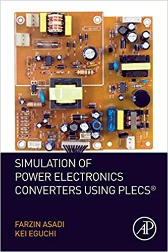 Simulation of Power Electronics Converters Using PLECS® indir