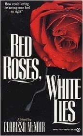 Red Roses White Lies (Signet)