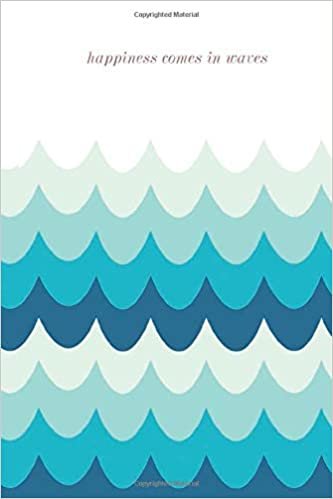 Happiness Comes In Waves: 120 Journal Pages, 6 x 9 inches, Matte Finished Soft Cover, Beach Journal, Beach Vacation Planner indir
