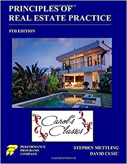 Principles of Real Estate Practice - Carol's Classes