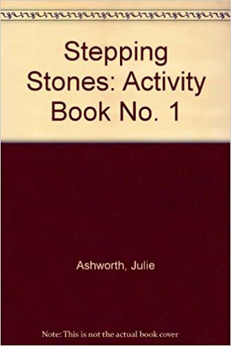 Stepping Stones: Activity Book No. 1