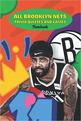 All Brooklyn Nets Trivia Quizzes and Games Notebook: Notebook|Journal| Diary/ Lined - Size 6x9 Inches 100 Pages indir