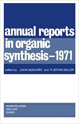 Annual Reports in Organic Synthesis - 1971: v. 2