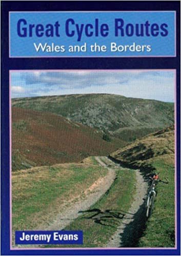 Great Cycle Routes: Wales and the Borders indir