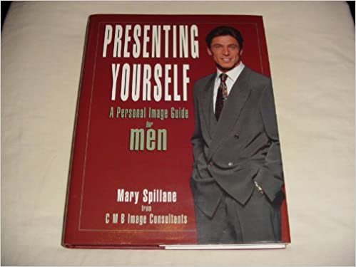 Presenting Yourself: Successful Image Guide for Men indir