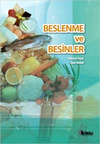 BESLENME VE BESİNLER