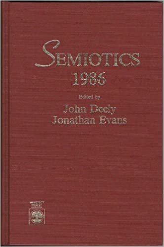 Semiotics 1986 (Semiotic Society of America Meeting//Semiotics)