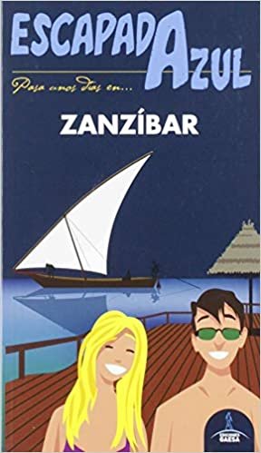 Zanzibar Escapada