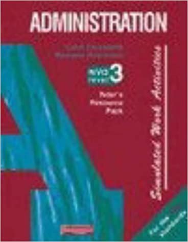 S/NVQ Administration Level 3 Simulated Work Activities: Tutor's Resource Book NVQ Level 3