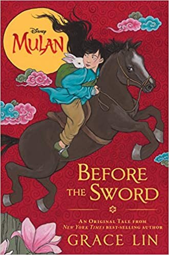 Mulan: Before the Sword (Disney Mulan)