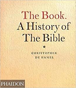 The Book: A History of the Bible (DECORATIVES ART)