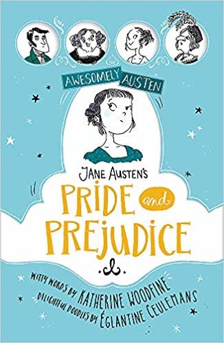 Awesomely Austen - Illustrated and Retold: Jane Austen's Pride and Prejudice indir