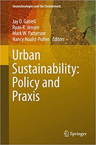Urban Sustainability: Policy and Praxis (Geotechnologies and the Environment (14), Band 14)