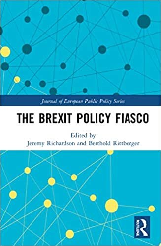 The Brexit Policy Fiasco (Journal of European Public Policy)