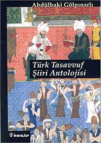 Türk Tasavvuf Şiiri Antolojisi
