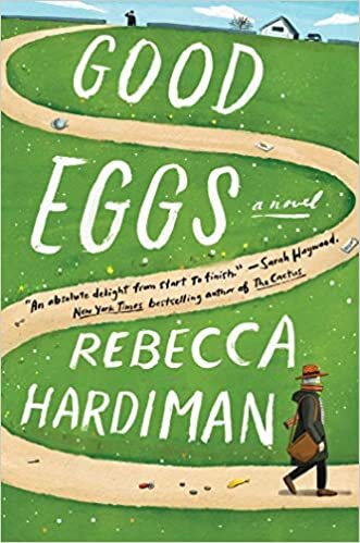 Good Eggs: A Novel indir