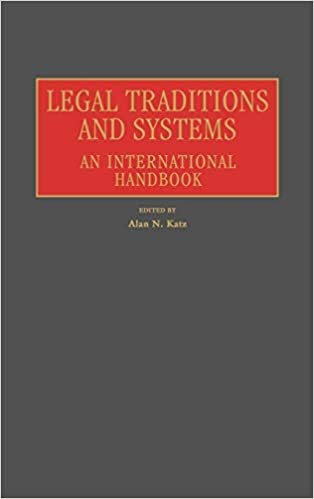 Legal Traditions and Systems: An International Handbook