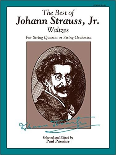 The Best of Johann Strauss, Jr. Waltzes (for String Quartet or String Orchestra): String Bass