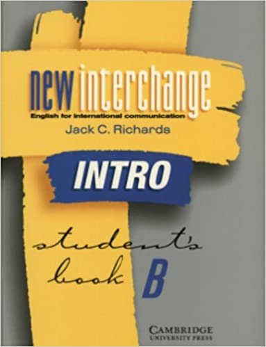 New Interchange Intro Student's Book B: English for International Communication (New Interchange English for International Communication) indir