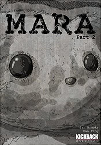 Mara: Part 2