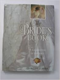The Bride's Book: A Celebration of Weddings indir