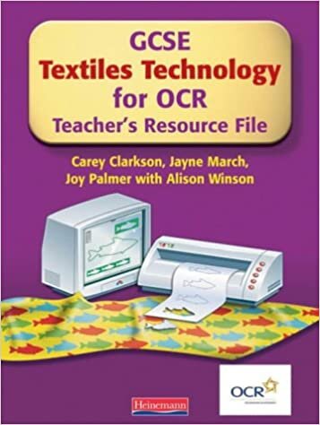 GCSE Textiles Technology for OCR: Teacher's Resource File