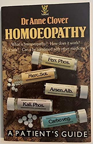 Homoeopathy: A Patient's Guide