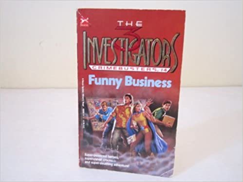 Funny Business (Crimebusters)