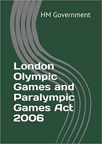 London Olympic Games and Paralympic Games Act 2006