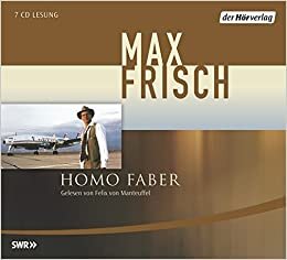 Homo Faber: Ein Bericht