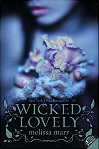 Wicked Lovely (Wicked Lovely (Paperback))
