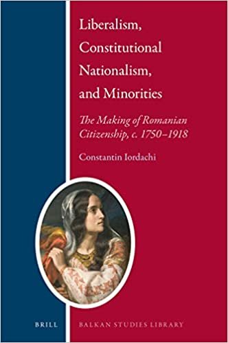 Liberalism, Constitutional Nationalism, and Minorities (Balkan Studies Library)