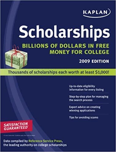 Kaplan Scholarships 2009: Billions of Dollars in Free Money for College