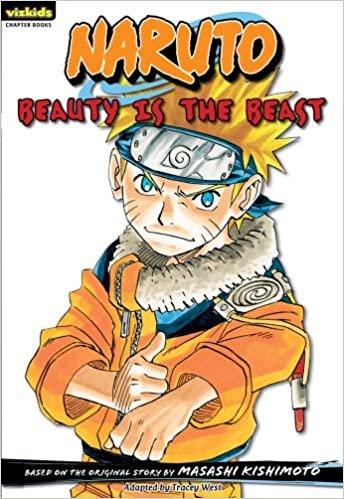 Naruto: Chapter Book, Volume 13: Beauty Is the Beast (Naruto Chapter Books)