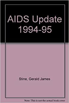 AIDS Update 1994-1995: An Annual Overview of Acquired Immune Deficiency Syndrome