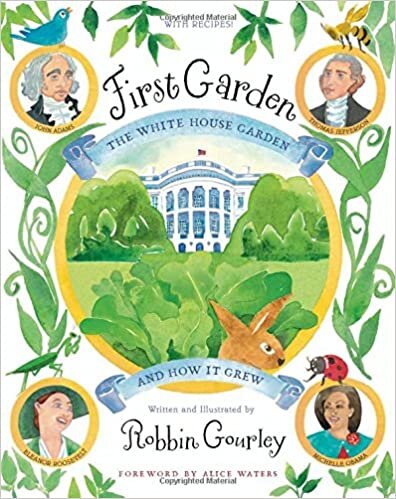 First Garden: The White House Garden and How It Grew indir
