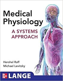 Medical Physiology: A Systems Approach (Lange Medical Books) indir