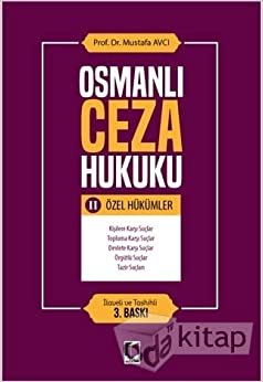 Osmanlı Ceza Hukuku 2 - Özel Hükümler indir