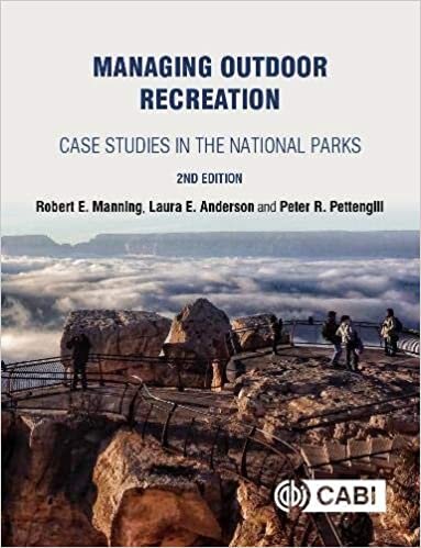 Managing Outdoor Recreation: Case Studies in the National Parks