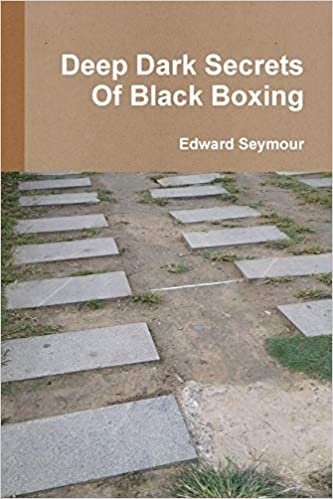 Deep Dark Secrets Of Black Boxing