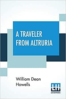 A Traveler From Altruria: Romance