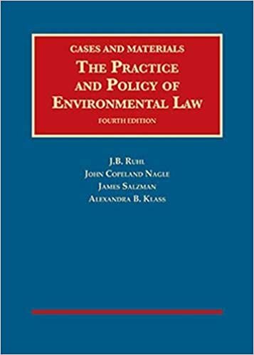 The Practice and Policy of Environmental Law - CasebookPlus (University Casebook Series (Multimedia))