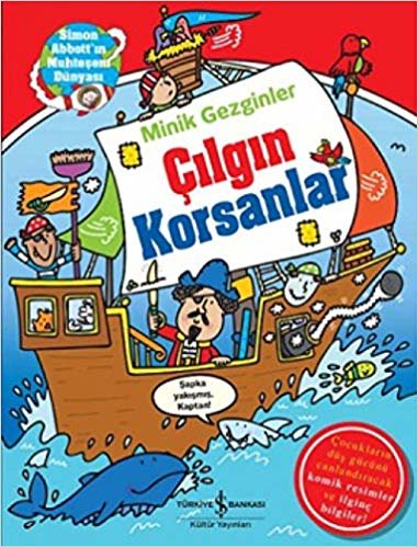 Minik Gezginler - Çılgın Korsanlar